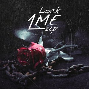 Lock Me Up(feat. Mike Rizos & Dynamic)