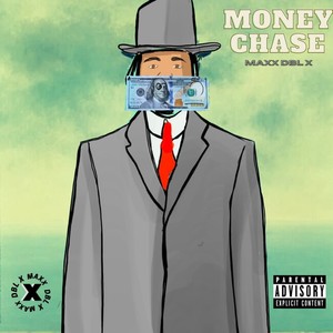 MONEY CHASE (Explicit)