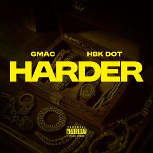 Harder (Explicit)