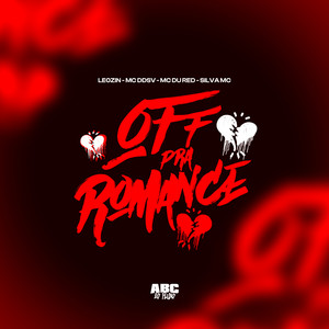 Off pra Romance (Explicit)