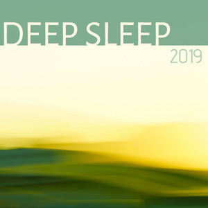 Deep Sleep 2019 - Sleeping & Lucid Dreaming Spring Collection