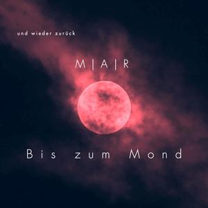 Bis zum Mond