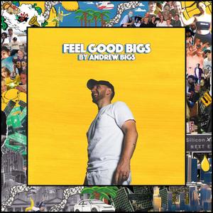 Feel Good Bigs (Explicit)