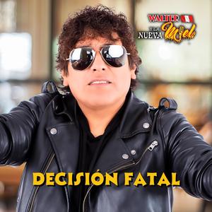Decisión Fatal (Original)