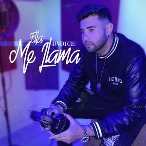 Ella Me Llama (Explicit)
