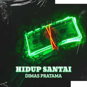 Hidup Santai