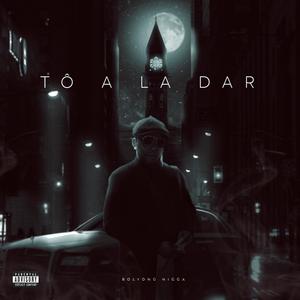 Tou a La dar (feat. Wezsdy & Tonel Yheezy) (Explicit)