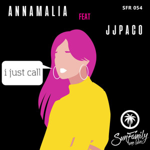 I Just Call(feat. JJ Paco)