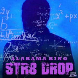 STR8 Drop (Explicit)