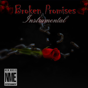 Broken Promises Instrumental (Broken promises Instrumental)
