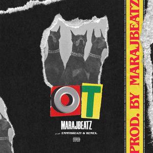 O.T (feat. Remex vibez & Emmybreazy)