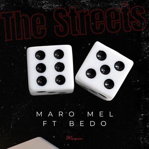 The Streets (feat. Bedo) (Explicit)