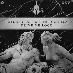 Drive Me Loco (Original Mix)