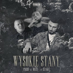 Wysokie Stany (Explicit)