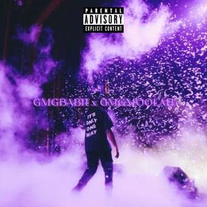 G.M.G (feat. gmgbabii) (Explicit)