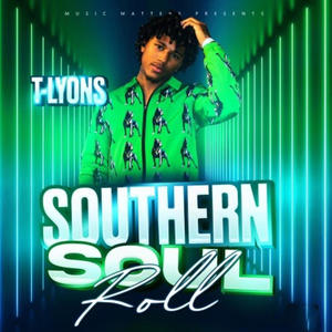 The Southern Soul Roll