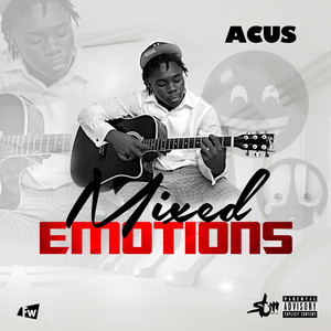 Mixed Emotions (Explicit)