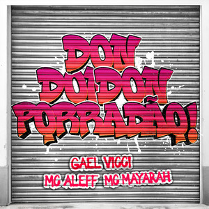 DON, DON, DON, PORRADÃO!