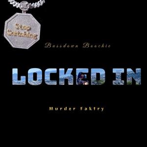 Locked In (Explicit)