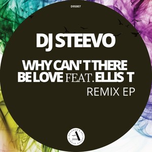 Why Can't There Be Love (Remix EP)