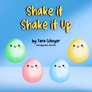 Shake It Shake It Up