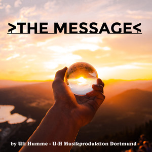 The Message (Extended Version)