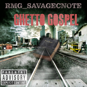 Ghetto Gospel (Explicit)