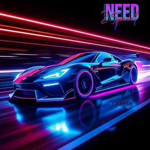 NEED 2 SPEED