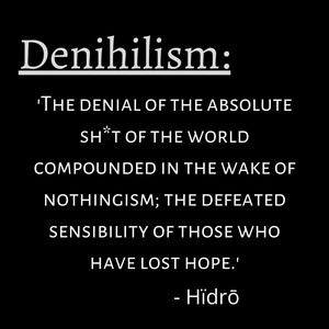 Denihilism (feat. Bleaeck & Thuh)