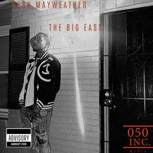 THE BIG EAST (Explicit)