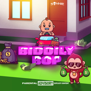 Biddily Bop (Explicit)