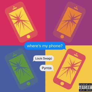 wheres my phone? (feat. Pyrros)