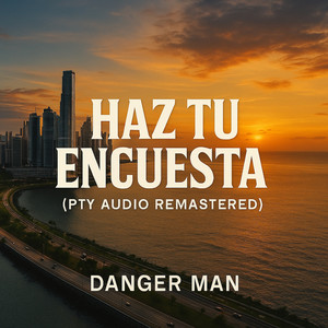 Haz Tu Encuesta (Pty Audio Remastered)