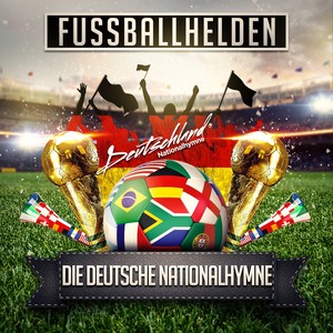 Die Deutsche Nationalhymne (Deutschland Nationalhymne)