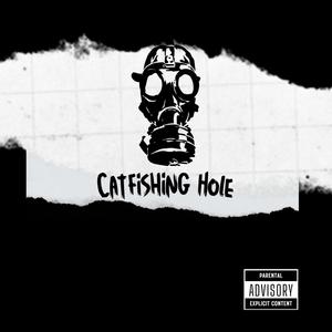 Catfishing Hole (feat. Wolf Royal) (Explicit)