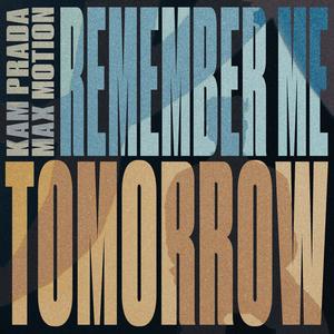 Remember Me Tomorrow