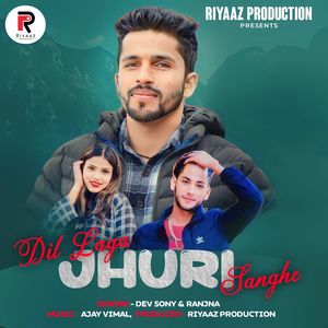 Dil Laga Jhuri Sanghe