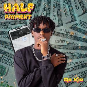 Half Payment (Explicit)