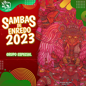 Sambas de Enredo Carnaval Virtual: Grupo Especial 2023