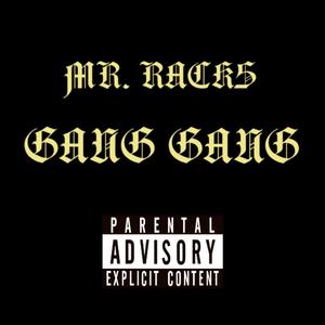 Gang Gang (Explicit)