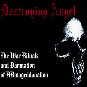 The War Rituals and Damnation of ARmageedanation