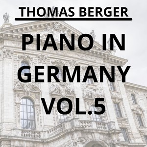 Piano in Germany, Vol. 5