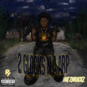 2 Glocks N A Arp (Explicit)