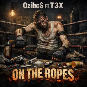 On the Ropes (feat. T3X) (Explicit)