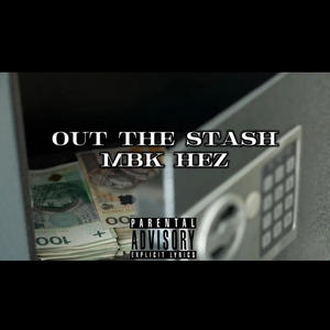 Out The Stash (Explicit)