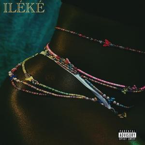 ILÉKÉ (Explicit)