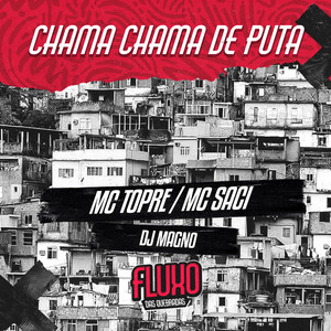 Chama Chama de Puta