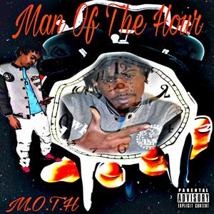 Man Of The Hour (Explicit)