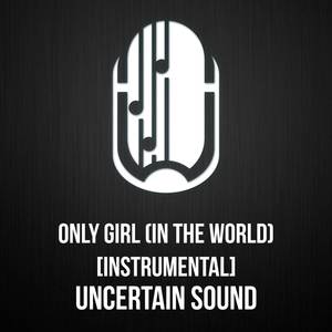 Only Girl (In The World) (Inst.)