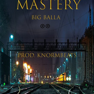 Mastery (Explicit)